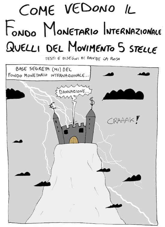 Mulholland Dave - Come Il Movimento 5 Stelle Vede Il FMI (Fondo Monetario Internazionale)