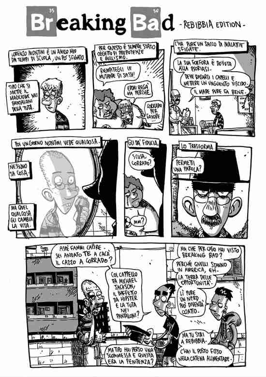 ZeroCalcare - Breaking Bad Rebibbia Edition