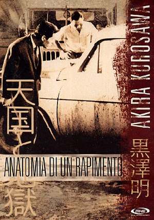 Anatomia Di Un Rapimento - [1963] Akira Kurosawa