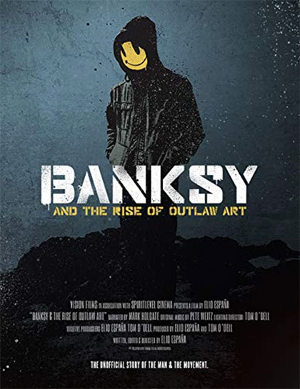 Banksy  L'Arte Della Ribellione - [2020] Elio Espana