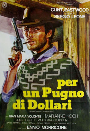 Per Un Pugno Di Dollari - [1964] Sergio Leone