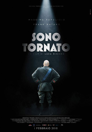 Sono Tornato - [2018] Luca Miniero