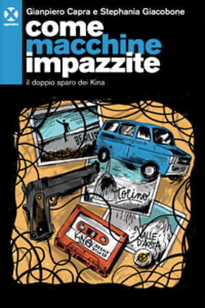 Gianpiero Capra e Stephania Giacobone - Come Macchine Impazzite Gianpiero Capra e Stephania Giacobone - Come Macchine Impazzite