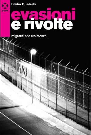 Emilio Quadrelli - Evasioni E Rivolte Emilio Quadrelli - Evasioni E Rivolte