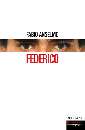 Fabio Anselmo - Federico Fabio Anselmo - Federico