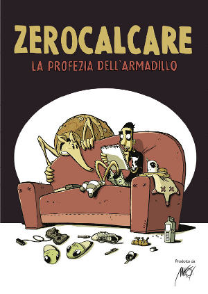 Zerocalcare - La Profezia Dell'Armadillo Zerocalcare - La Profezia Dell'Armadillo