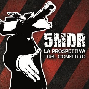 5MDR - [2013] La Prospettiva Del Conflitto