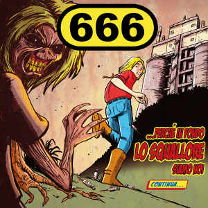 666 - [2016] ...Perche' In Fondo Lo Squallore Siamo Noi