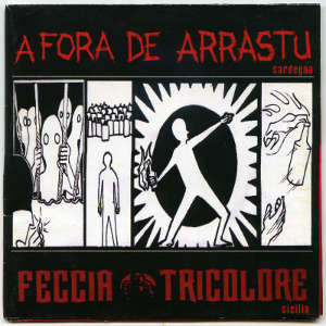 A Fora De Arrastu & Feccia Tricolore - [2008] Split