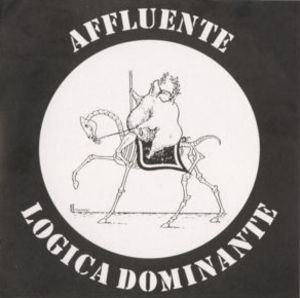 Affluente - [1993] Logica Dominante (7'')