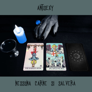 Antisexy - [2022] Nessuna Carne Si Salvera'