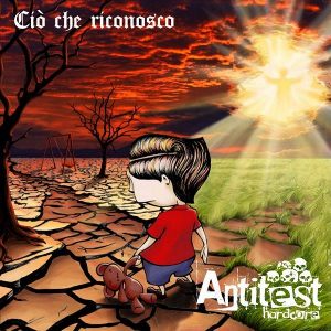 Antitest - [2009] Cio' Che Riconosco