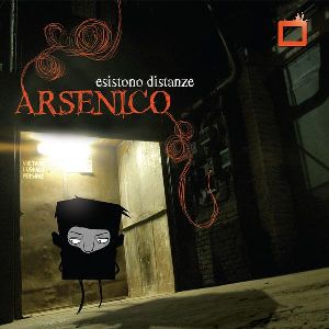 Arsenico - [2008] Esistono Distanze