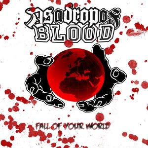As A Drop Of Blood - [2010] Fall Of Your World