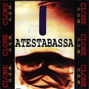 Atestabassa - [2000] Clone O.G.M.