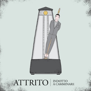 Attrito - [2010] Indotto A Camminare