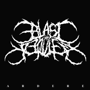 Blast My Requiem - [2013] Ardere