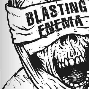 Blasting Enema - [2010] Promo