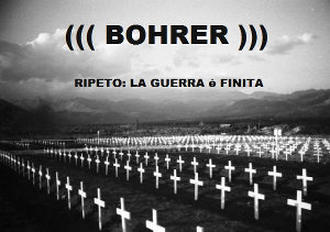 (((Bohrer))) - [2014] Ripeto: La Guerra E' Finita