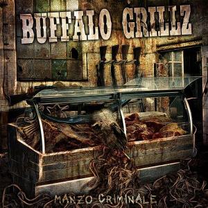 Buffalo Grillz - [2012] Manzo Criminale