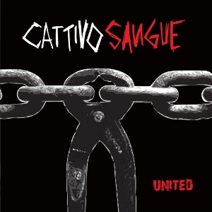 Cattivo Sangue - [2010] United