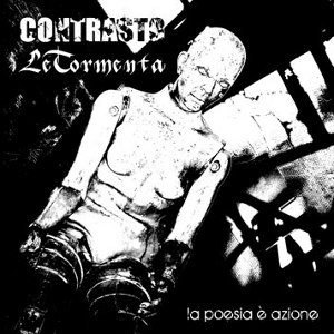 Contrasto & LeTormenta - [2009] La Poesia E' Azione