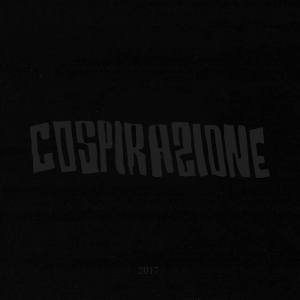 Cospirazione - [2017] Cospirazione