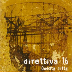 Direttiva 16 - [2004] Questa Citta'