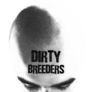 Dirty Breeders - [2006] Demo