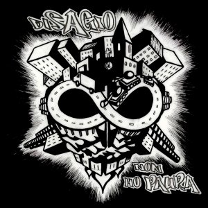 Disagio - [2007] Non Ho Paura