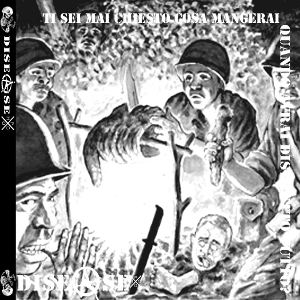 Disease - [2006] Ti Sei Mai Chiesto Cosa Mangerai Quando Avrai Distrutto Tutto?