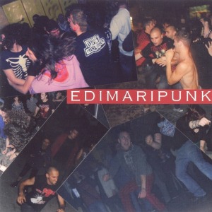Edimaripunk - [2011] Edimaripunk