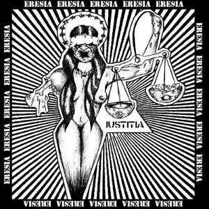 Eresia - [2012] Iustitia