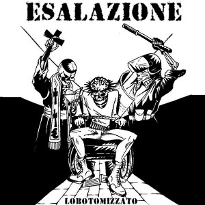 Esalazione - [2011] Lobotomizzato