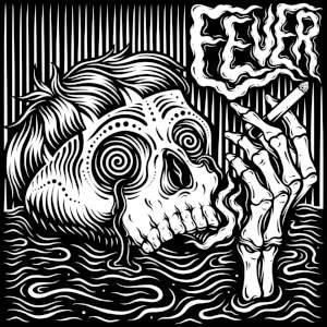 Fever - [2021] Fever