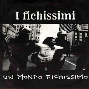 Fichissimi - [1994] Un Mondo Fichissimo