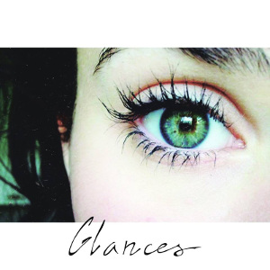 Glances - [2014] Ep
