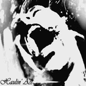 Haulin Ass - [2004] Get Some Stress
