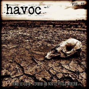 Havoc - [2011] Come Si Deve Vivere Se Non Si Vuole Morire