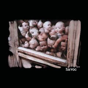 Havoc - [2004] Havoc