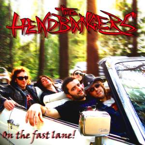 Headbangers - [2007] On The Fast Lane (Ep)
