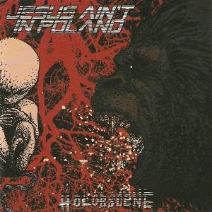 Jesus Ain't In Poland - [2008] Holobscene