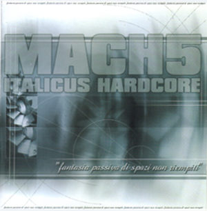 Mach5 - [2001] Fantasia Passiva Di Spazi Non Riempiti