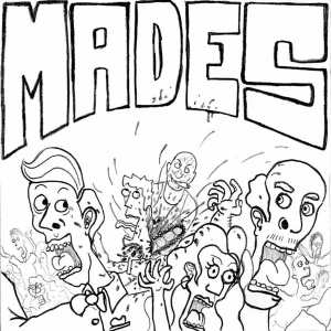 Mades - [2007] Uccidi Tutti