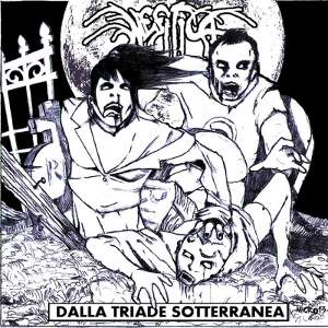 Mefitica - [2013] Dalla Triade Sotterranea