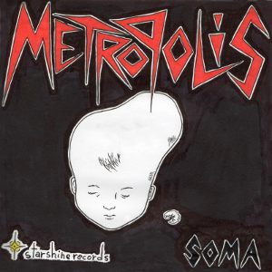 Metropolis - [2013] Soma