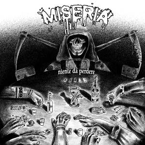 Miseria - [2012] Niente Da Perdere
