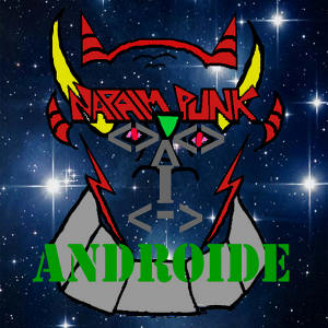 Napalm Punk - [2012] Androide