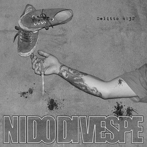 Nido Di Vespe - [2014] Delitto 4:32