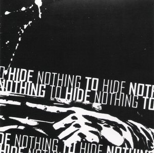 Nothing To Hide - [2005] Nothing To Hide